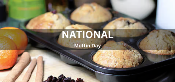 National Muffin Day [राष्ट्रीय मफिन दिवस]